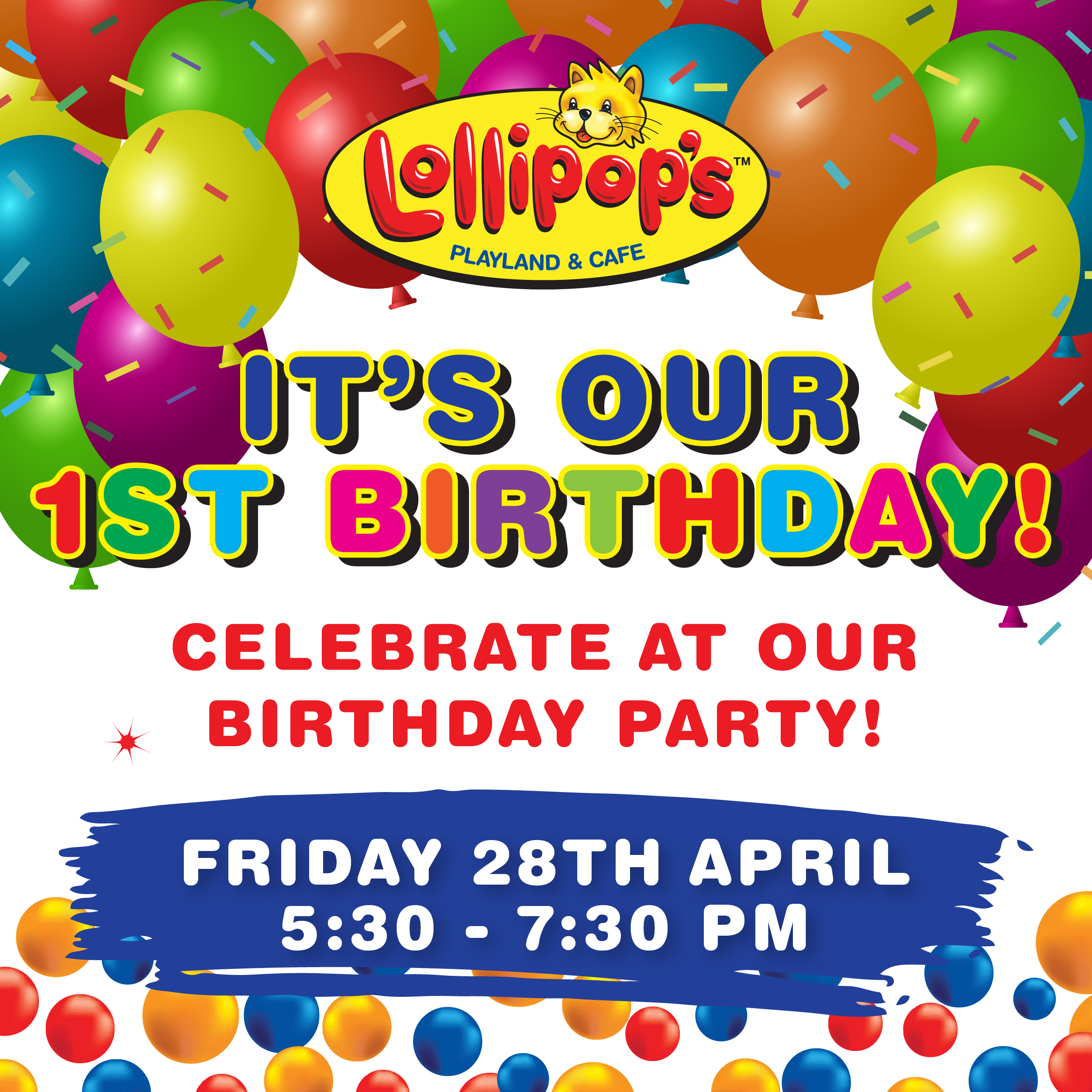 Lollipop’s Ellenbrook Turns One! Birthday Party