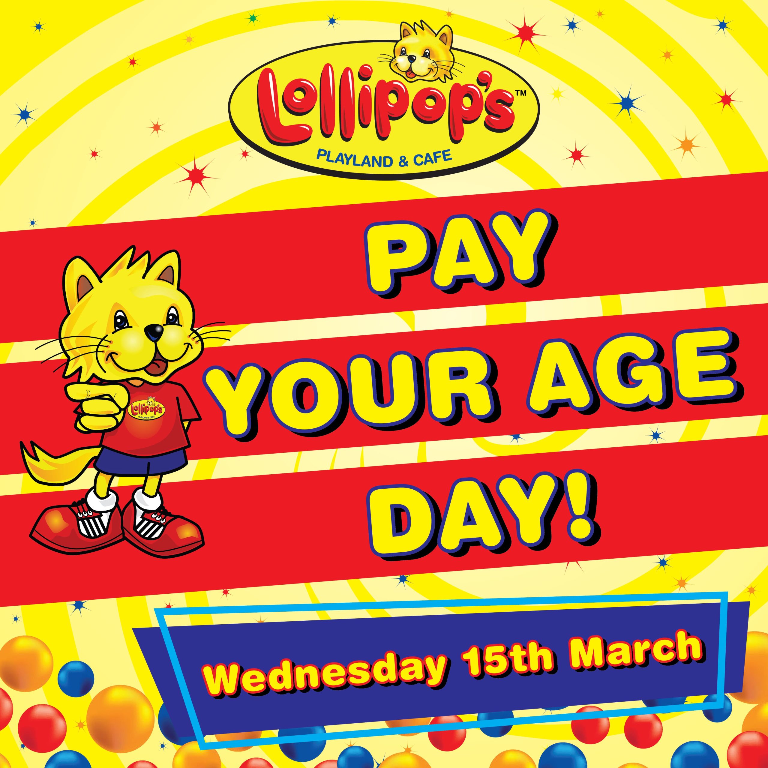 PAY YOUR AGE DAY – WEDNESDAY 15TH MARCH